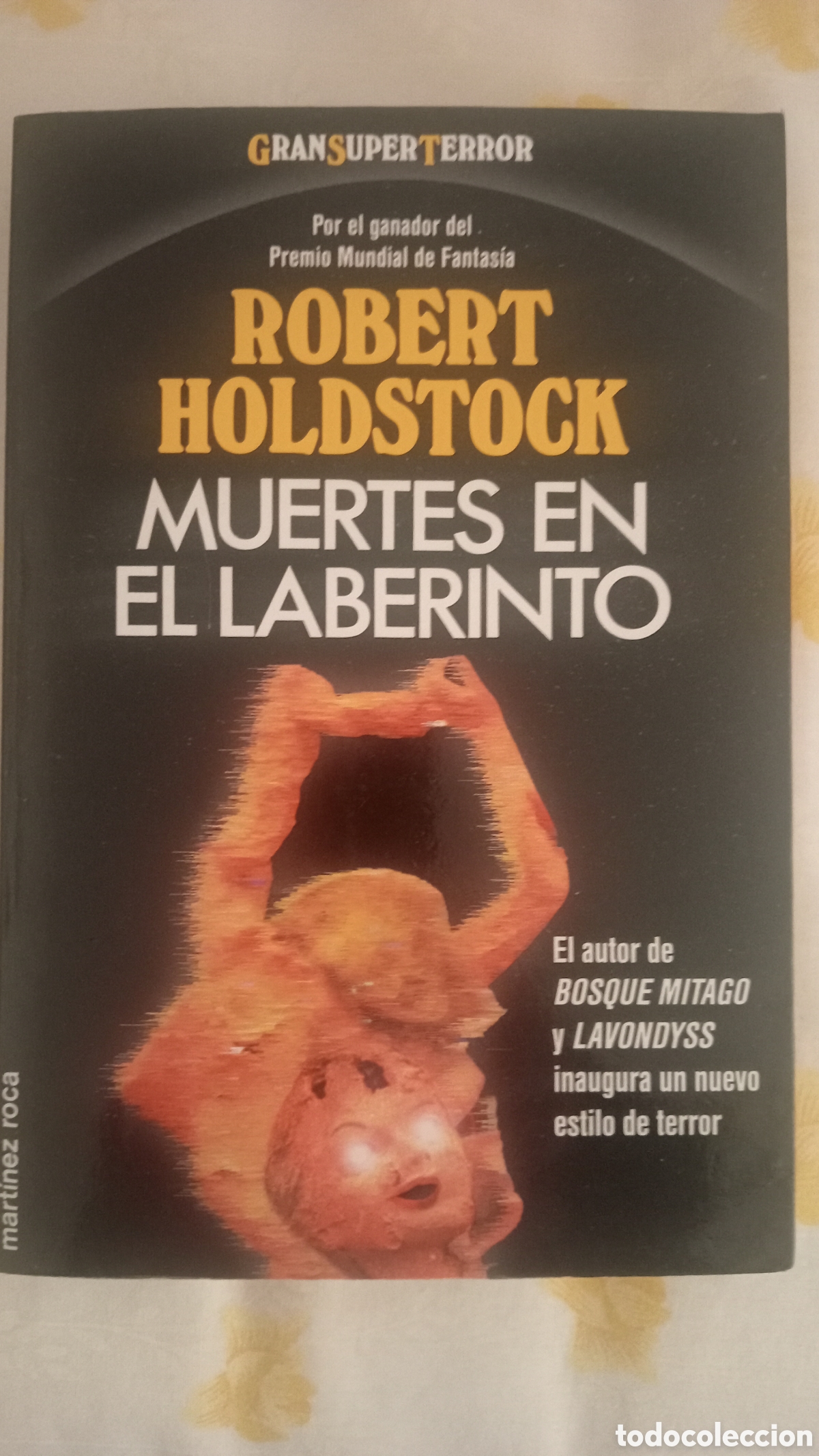 Libros de segunda mano: Muertes en el laberinto. NUEVO. SIN LEER. Robert Holdstock. Gran s&uacute;per Terror