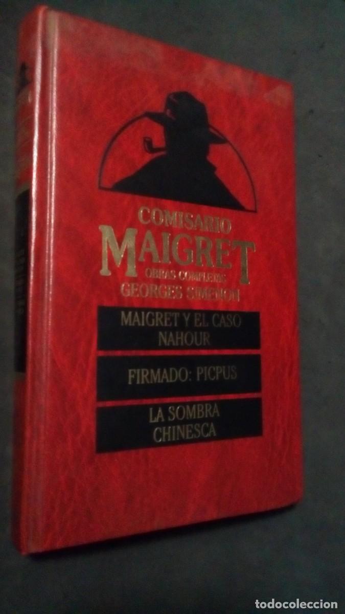 Libri di seconda mano: Comisario Maigret.Obras completas Georges Simenon. El caso Nahour.Firmado: Picpus.La sombra chinesca