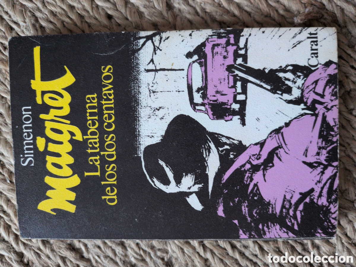 Libri di seconda mano: Maigret la taberna de los dos centavos. Simenon