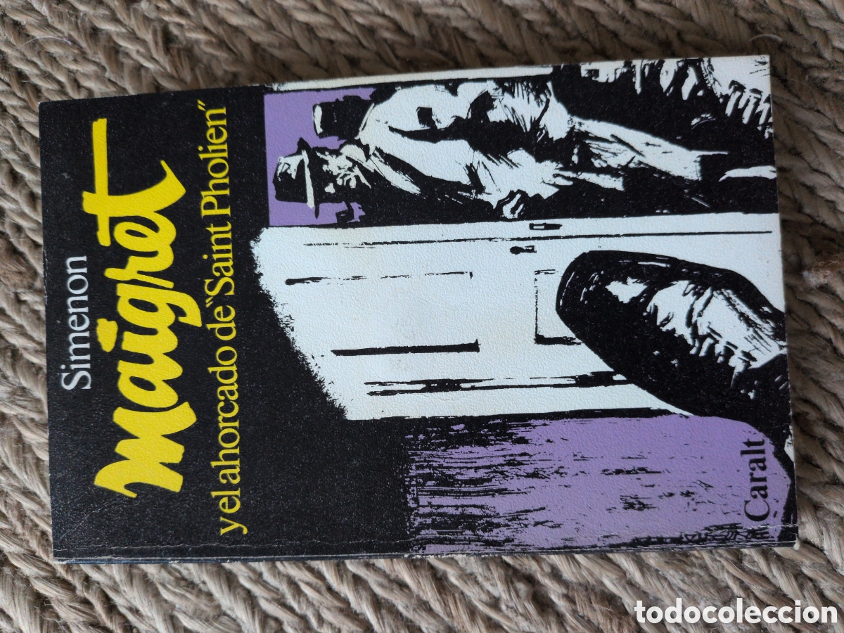 Gebrauchte B&uuml;cher: Maigret y el ahorcado de Saint Pholien. Simenon
