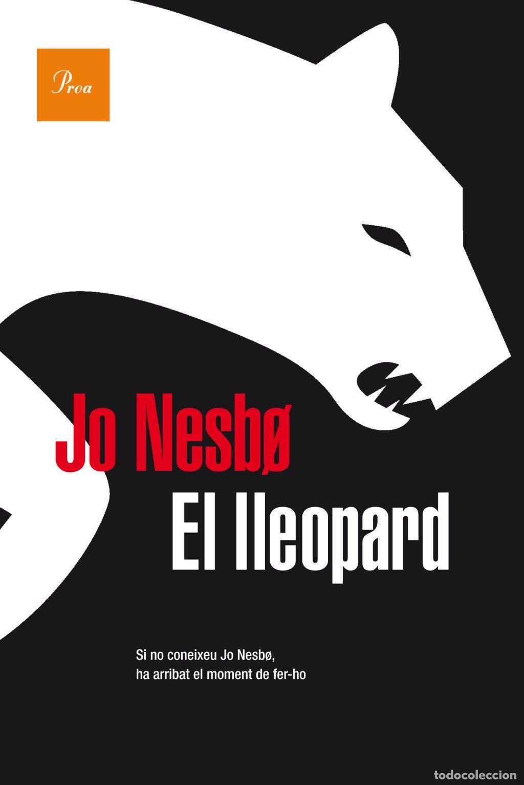 Gebrauchte B&uuml;cher: El Lleopard - Jo Nesb&oslash; - Proa - S&egrave;rie Harry Hole, Vol: 8