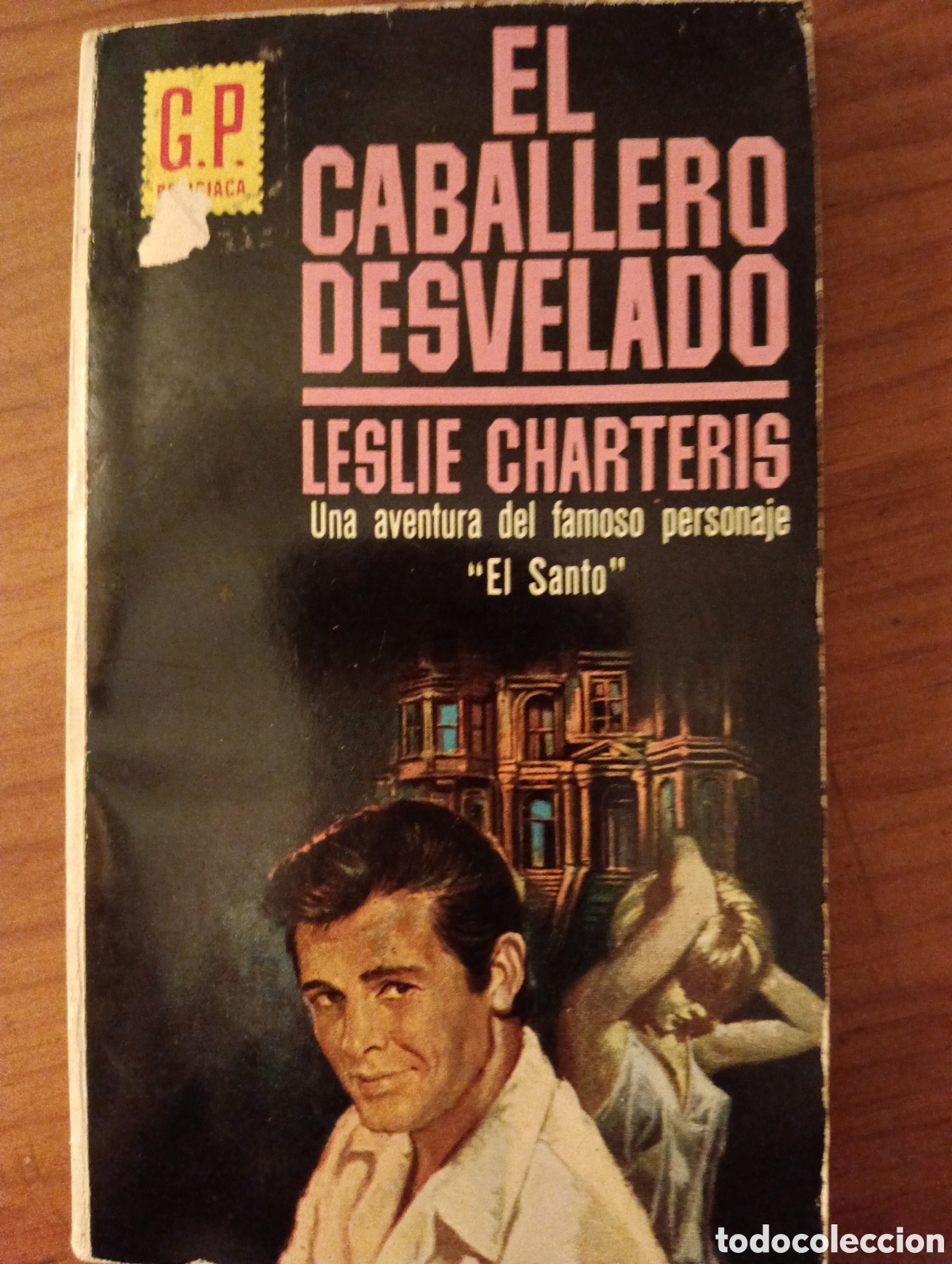 Second hand books: El caballero desvelado, Leslie Charteris, ediciones G.P.