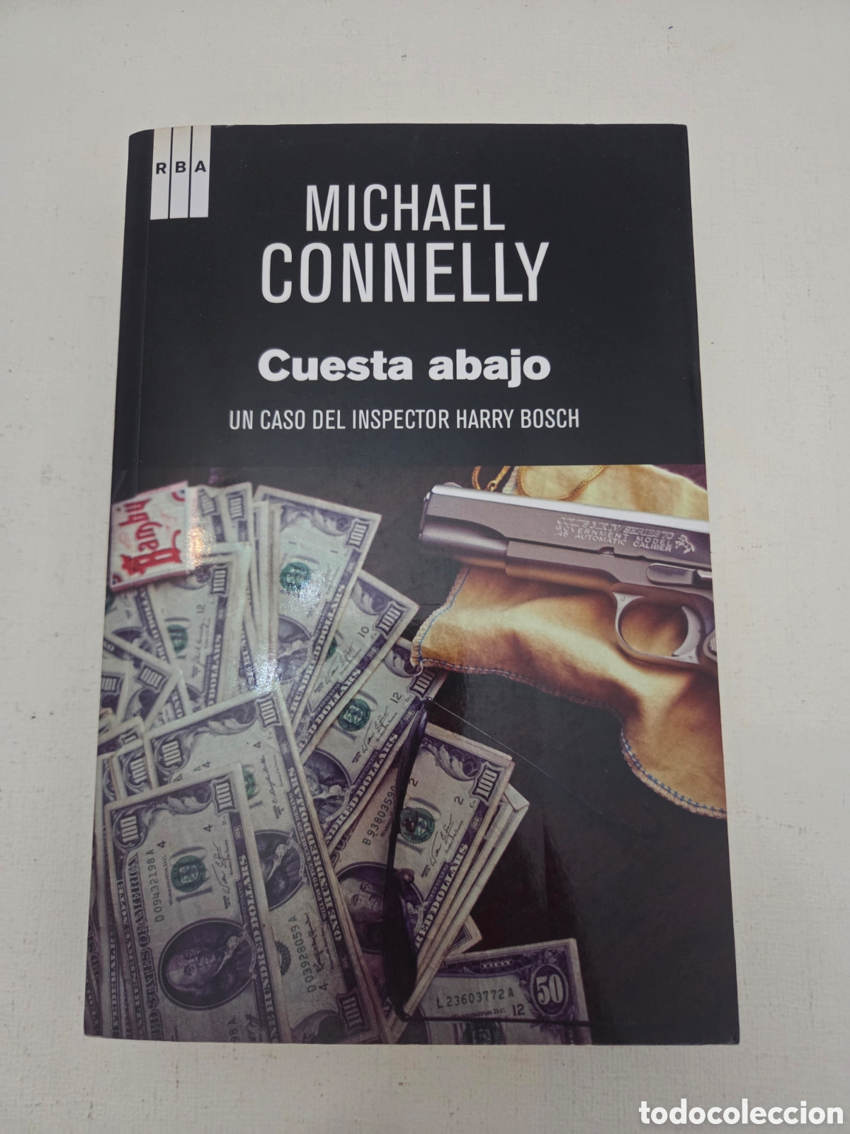 Second hand books: &rdquo;Cuesta abajo&rdquo; - Michael Connelly