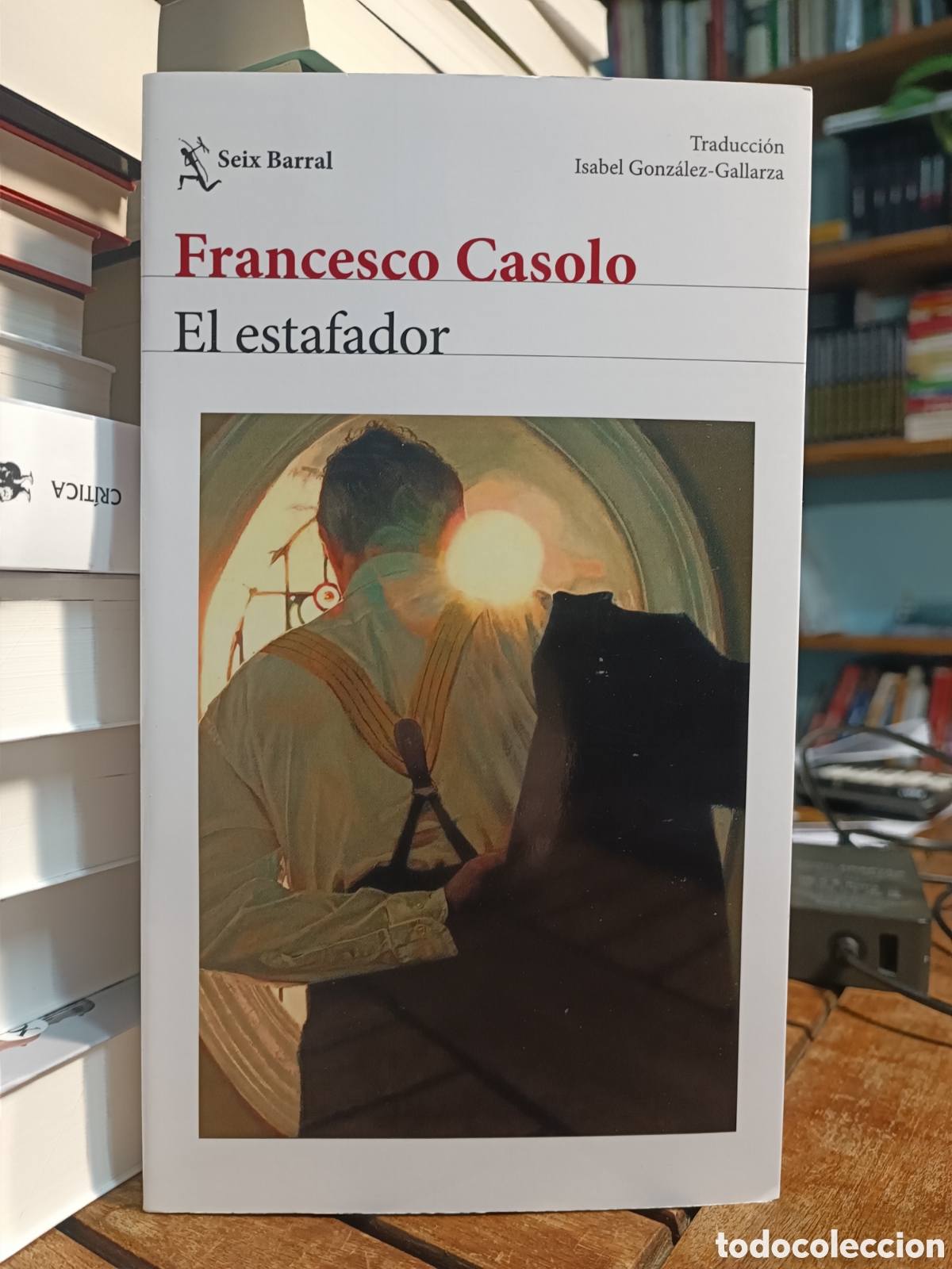 Second hand books: El estafador Francesco casolo seix barral septiembre 2026
