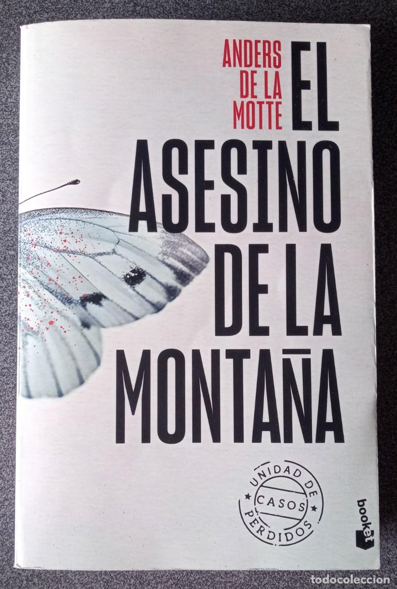 Livres d'occasion: El Asesino De La Monta&ntilde;a Anders De La Motte