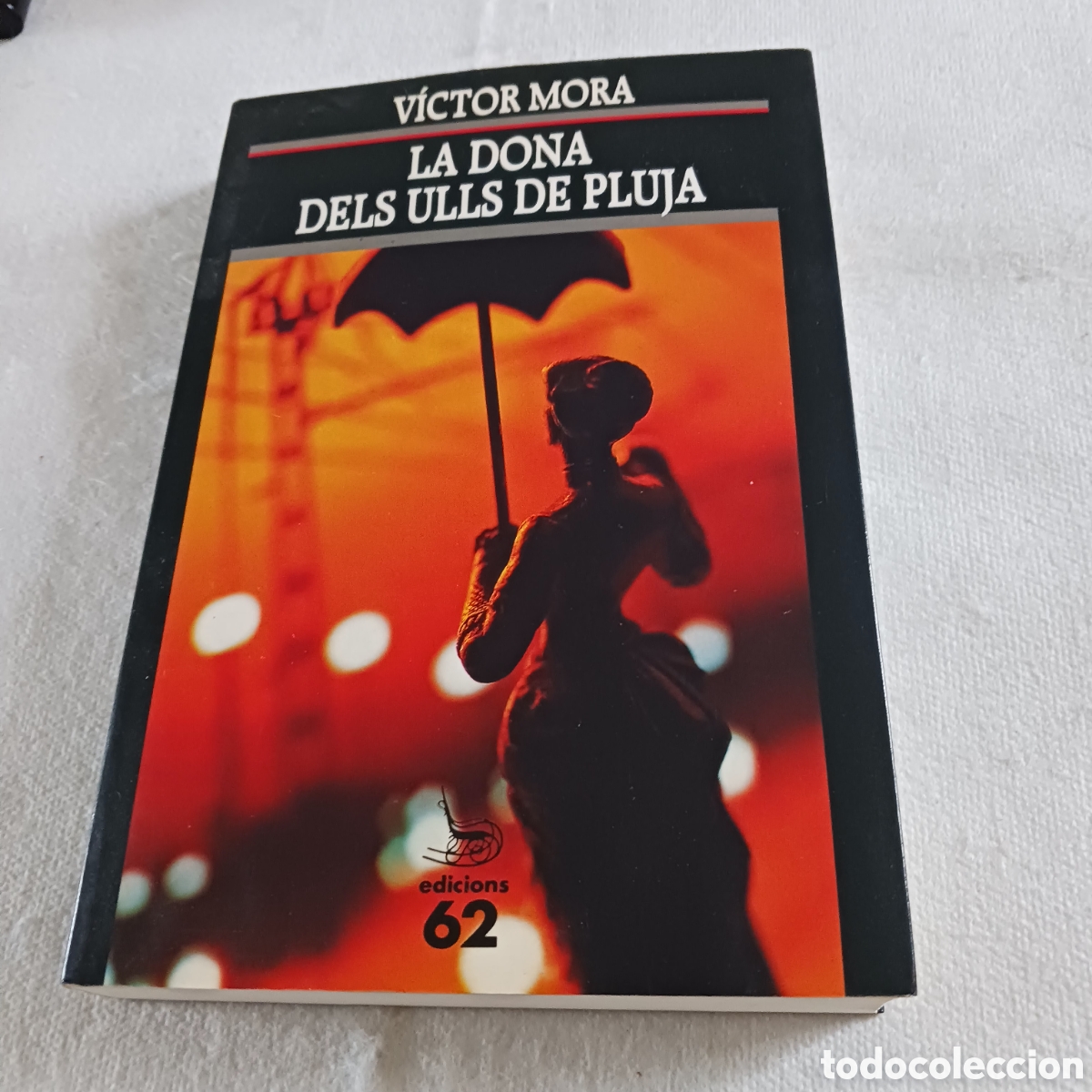 Livros em segunda m&atilde;o: La,Dona dels Ulls de Pluja de Victor Mora