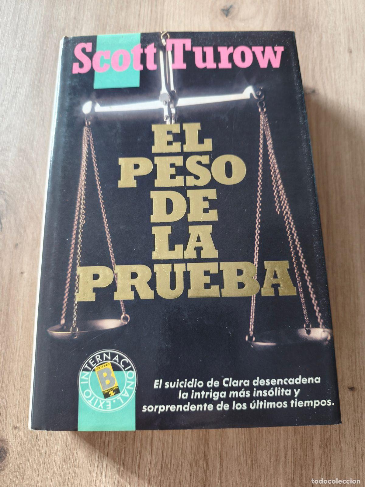 Libros de segunda mano: El peso de la prueba Scott Turow
