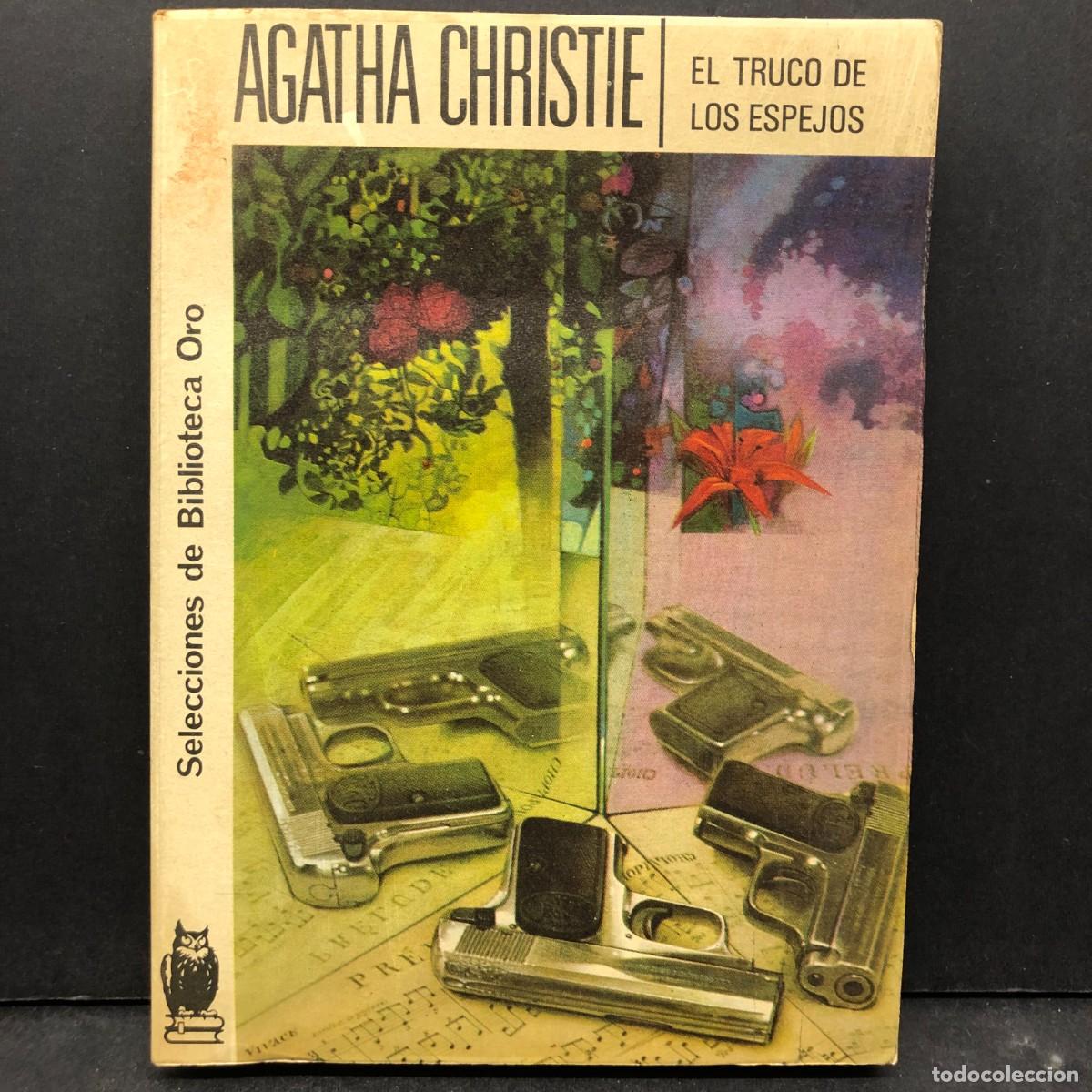 Gebrauchte B&uuml;cher: AGATHA CHRISTIE - EL TRUCO DE LOS ESPEJOS - SELECCIONES DE BIBLIOTECA ORO / 718