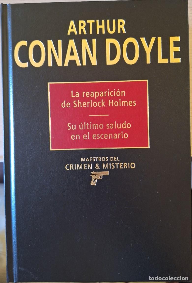 Second hand books: LA REAPARICION DE SHERLOCK HOLMES. SU ULTIMO SALUDO EN EL ESCENARIO. - CONAN DOYLE, Arthur.