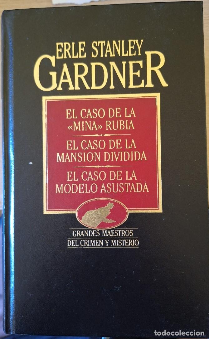 Second hand books: EL CASO DE LA MINA RUBIA. EL CASO DE LA MANSION DIVIDIDA. EL CASO DE LA MODELO ASUSTADA. - STANLEY G