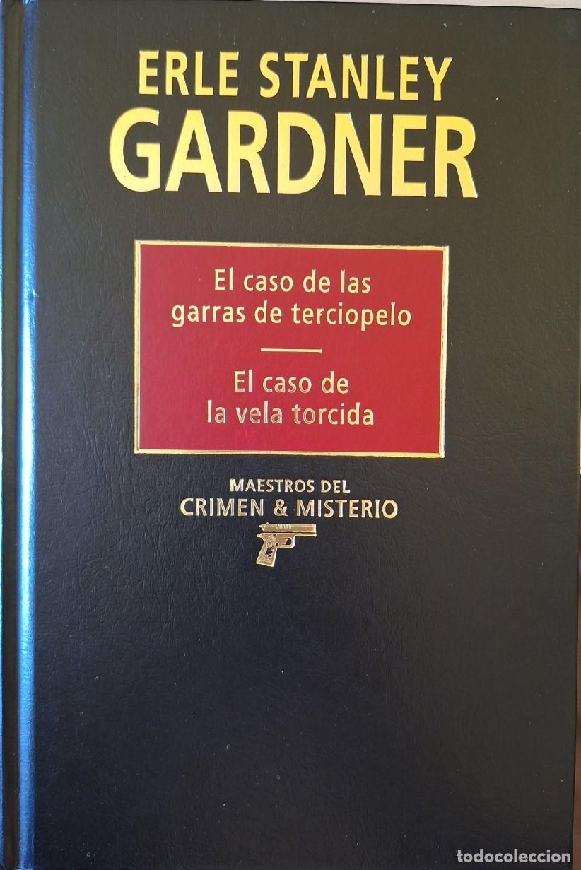 Second hand books: EL CASO DE LAS GARRAS DE TERCIOPELO. EL CASO DE LA VELA TORCIDA. - STANLEY GARDNER, Erle.
