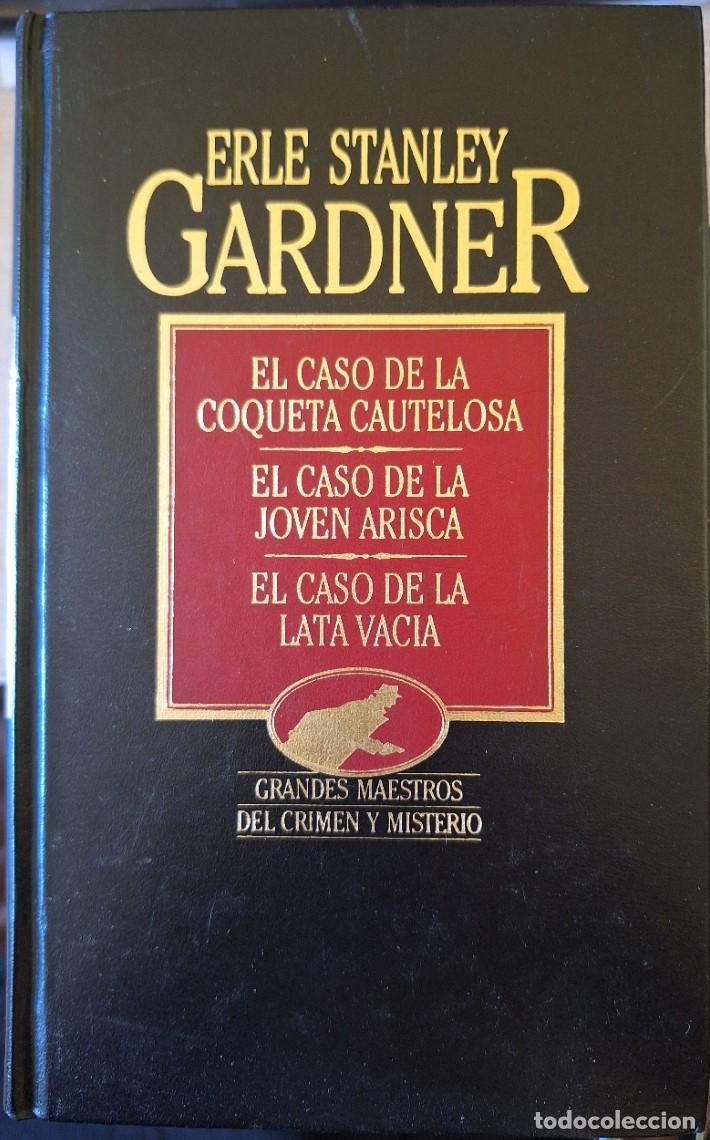 Second hand books: EL CASO DE LA COQUETA CAUTELOSA. EL CASO DE LA JOVEN ARISCA. EL CASO DE LA LATA VACIA. - STANLEY GAR