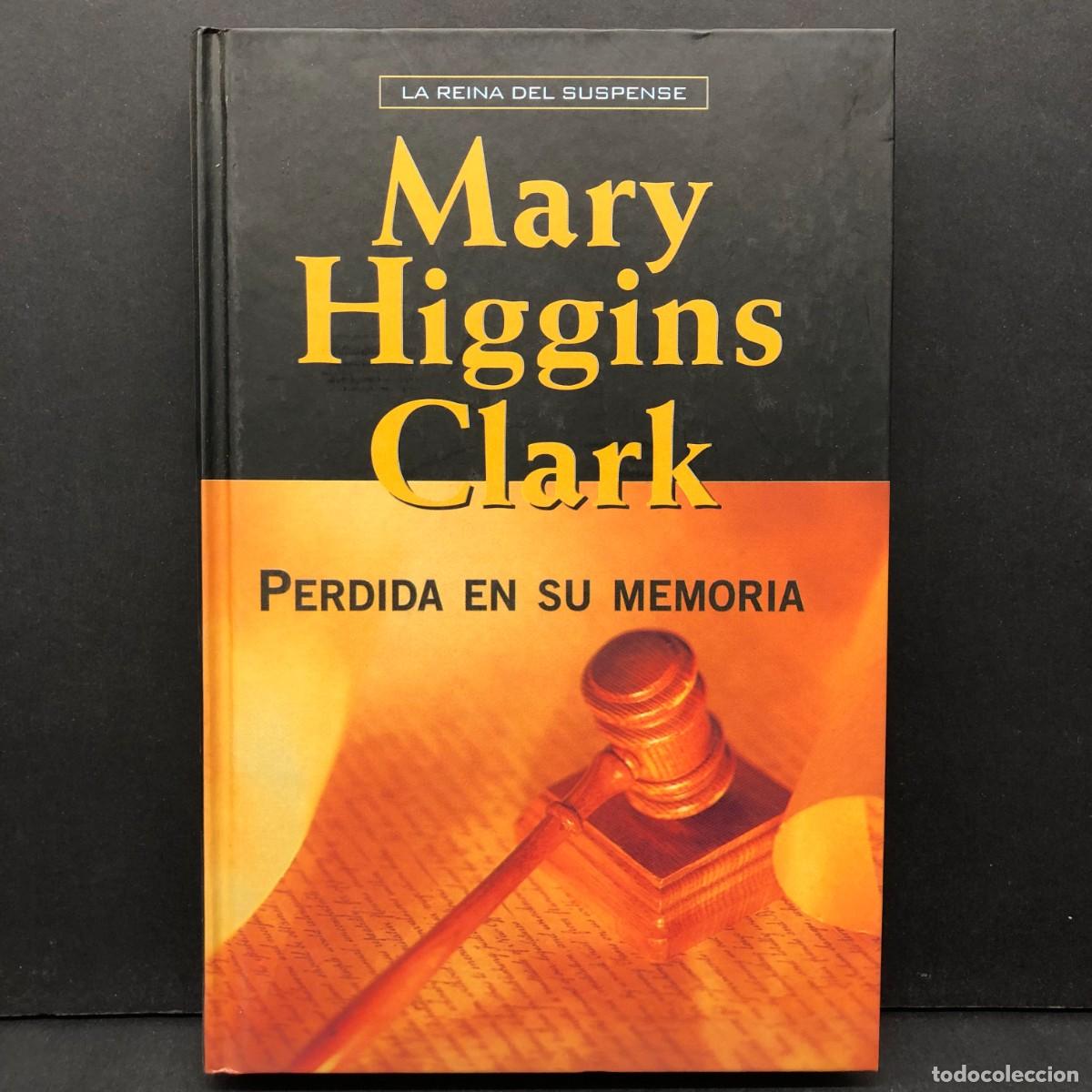 Livres d'occasion: MARY HIGGINS CLARK - PERDIDA EN SU MEMORIA - LA REINA DEL SUSPENSE / 905