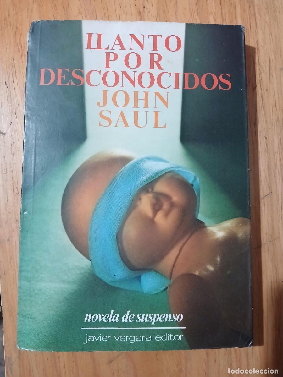 Livres d'occasion: Llanto por desconocidos (John Saul)
