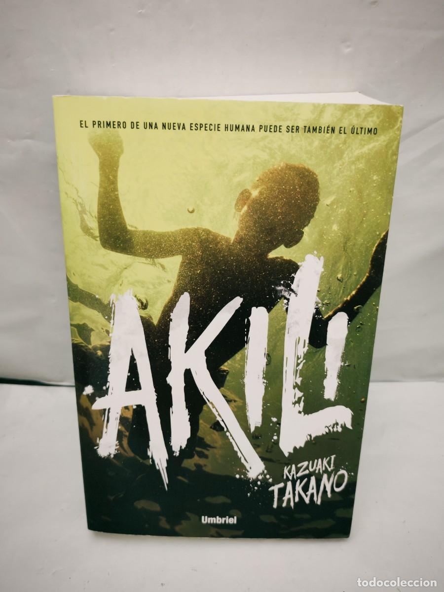 Second hand books: Kazuaki Takano: Akili (Primera edici&oacute;n)