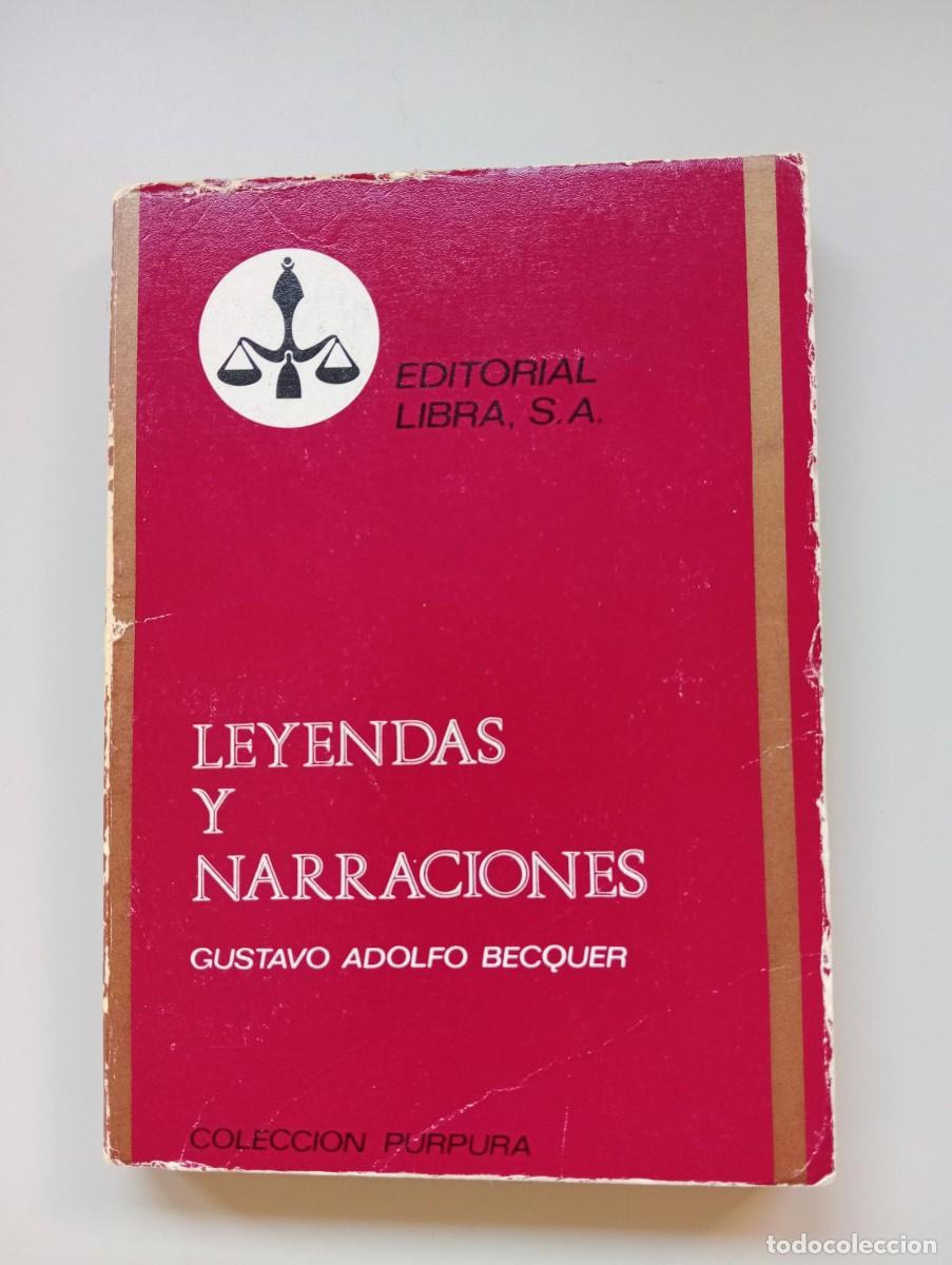 Gebrauchte B&uuml;cher: Leyendas y narraciones - Gustavo Adolfo B&eacute;cquer - Colecci&oacute;n P&uacute;rpura - Editorial Libra
