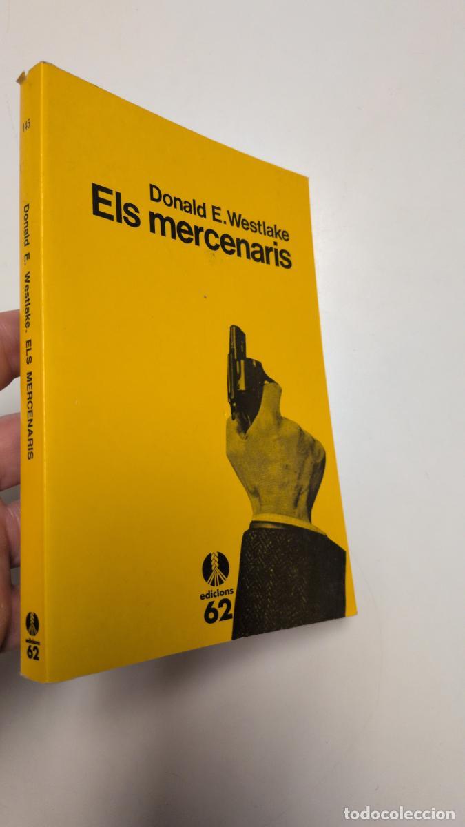 Second hand books: Els mercenaris (La Cua de Palla, 145) - Donald Westlake