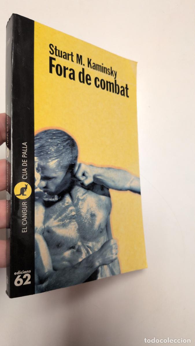 Livres d'occasion: Fora de combat (Cua de palla, 203) - Stuart Kaminsky
