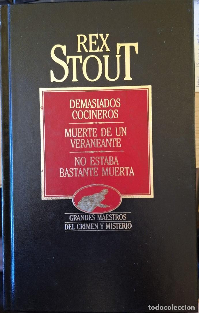 Second hand books: DEMASIADOS COCINEROS. MUERTE DE UN VERANEANTE. NO ESTABA BASTANTE MUERTA. - STOUT, Rex.
