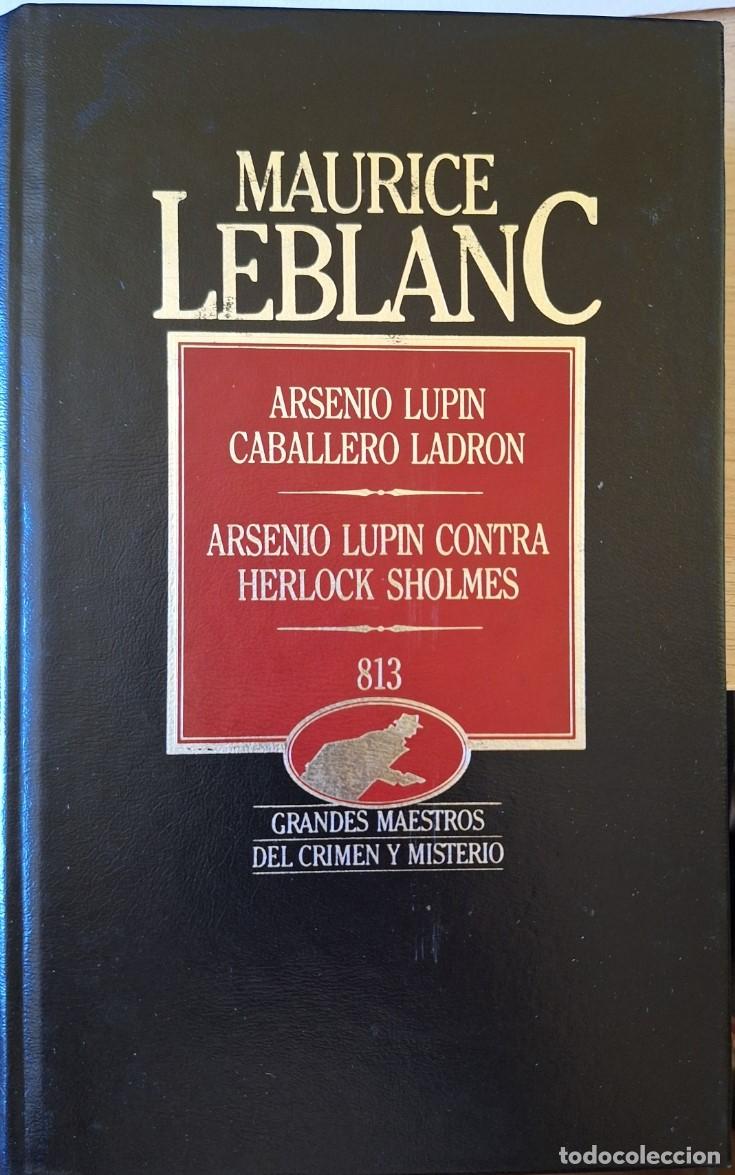 Second hand books: ARSENIO LUPIN, CABALLERO LADRON. ARSENIO LUPIN CONTRA HERLOCK SHOLMES. 813. - LEBLANC, Maurice.