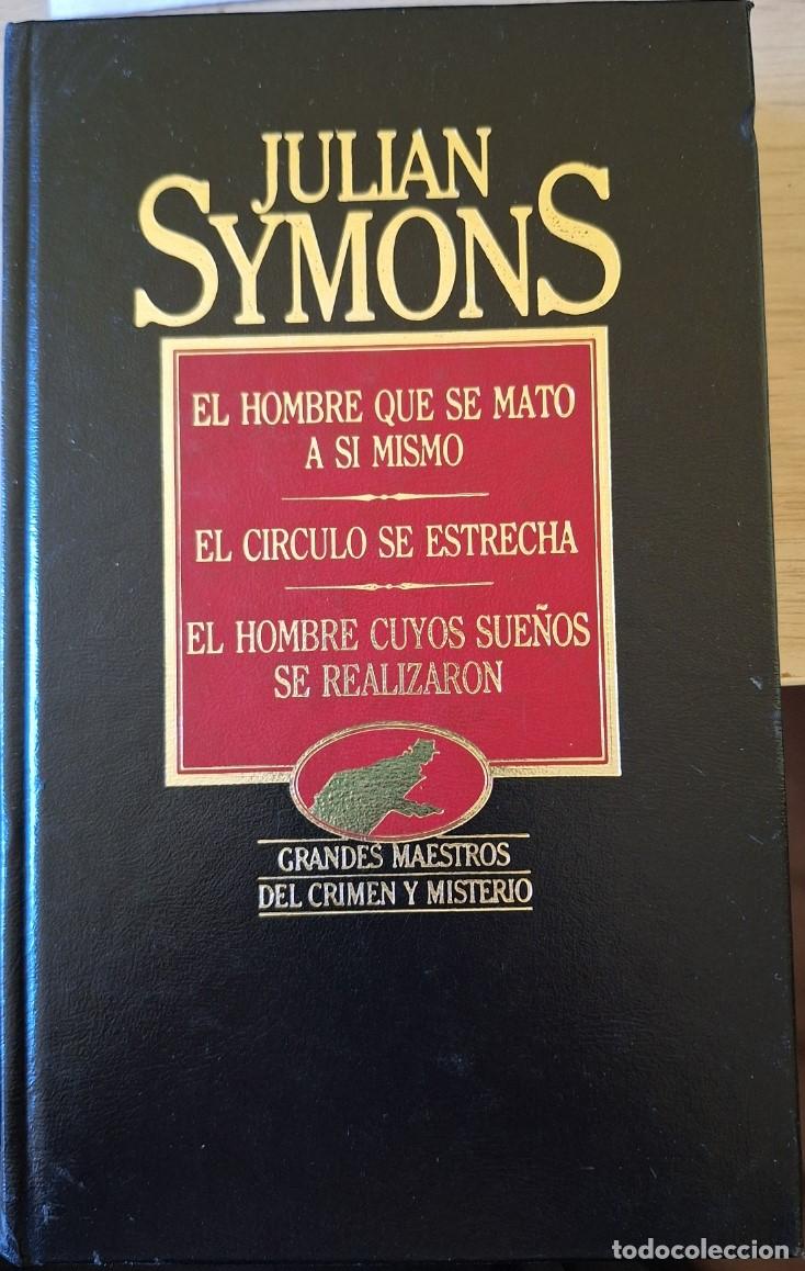 Livros em segunda m&atilde;o: EL HOMBRE QUE SE MATO A SI MISMO. EL CIRCULO SE ESTRECHA. EL HOMBRE CUYOS SUE&Ntilde;OS SE REALIZARON. - SY