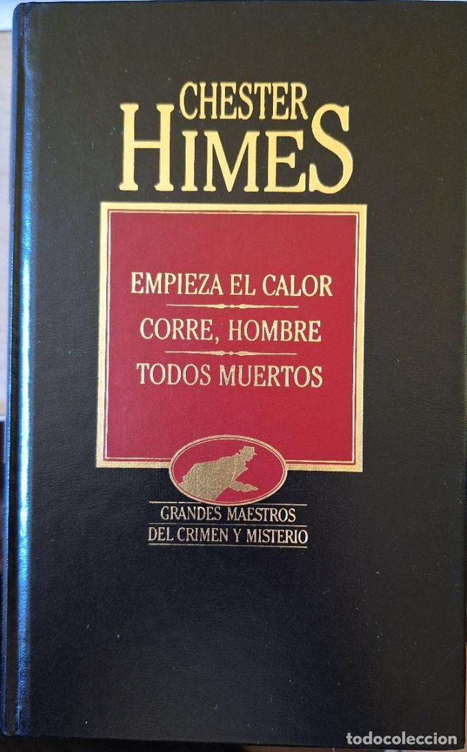 Livros em segunda m&atilde;o: EMPIEZA EL CALOR. CORRE, HOMBRE. TODOS MUERTOS. - HIMES, Chester.