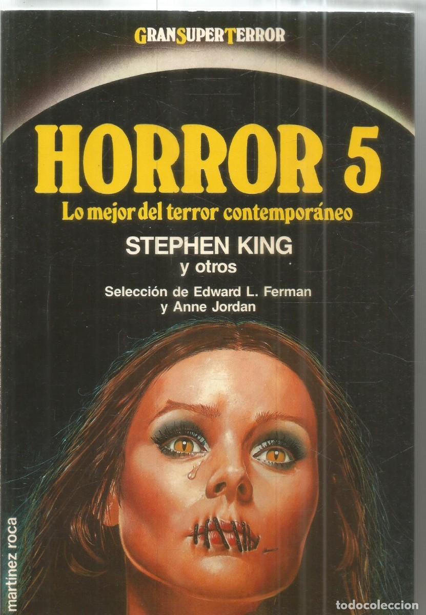 Livros em segunda m&atilde;o: HORROR 5 STEPHEN KING Y OTROS. MARTINEZ ROCA. GRAN SUPER TERROR. GRANSUPERTERROR