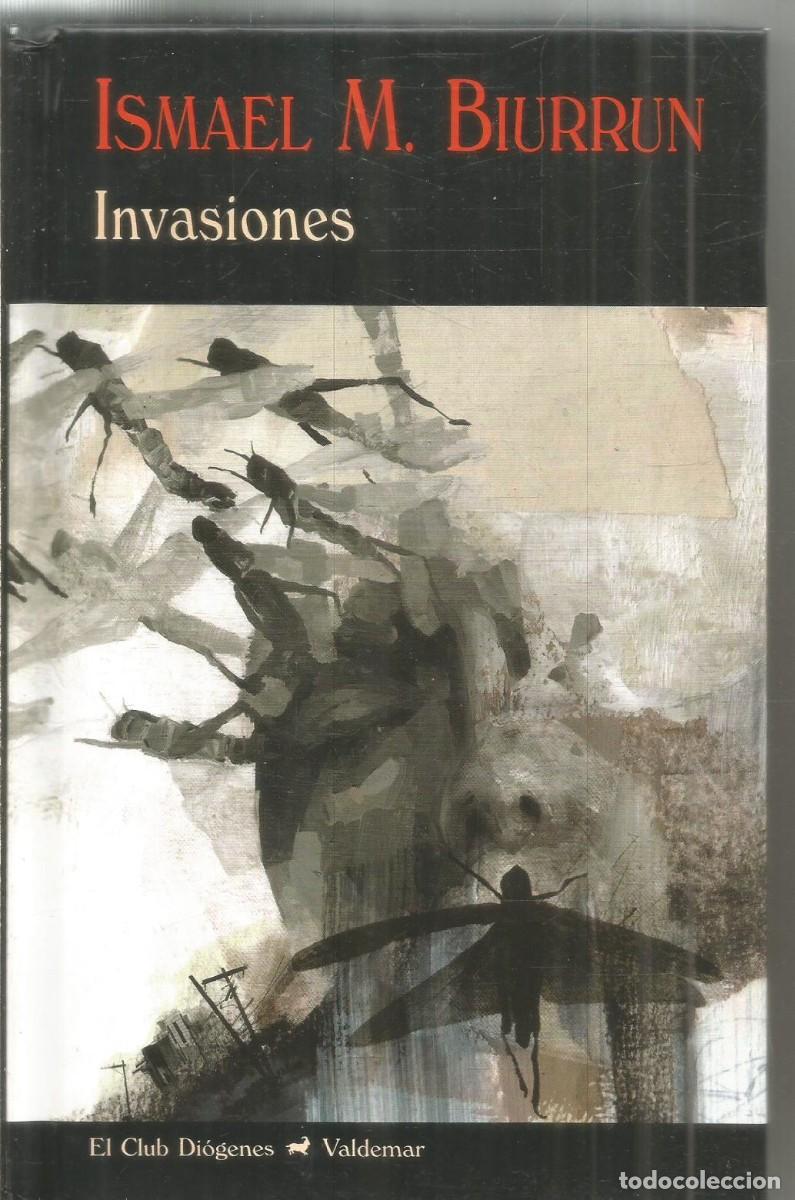Livros em segunda m&atilde;o: ISMAEL M. BIURRUN. INVASIONES. VALDEMR EL CLUB DIOGENES. PRIMERA EDICION