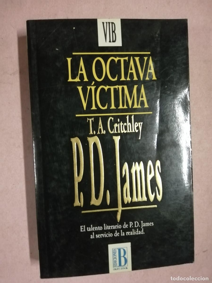 Gebrauchte B&uuml;cher: LA OCTAVA VICTIMA (P .D. JAMES)
