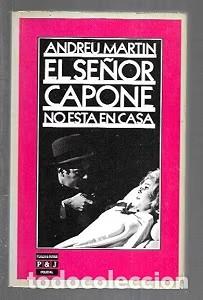 Libri di seconda mano: El se&ntilde;or Capone no est&aacute; en casa - Andreu Mart&iacute;n - Plaza & Janes - 1984