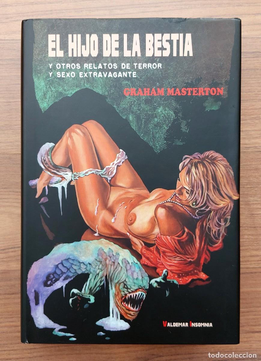 Libros de segunda mano: * EL HIJO DE LA BESTIA DE GRAHAM MASTERTON - COLECCI&Oacute;N VALDEMAR INSOMNIA