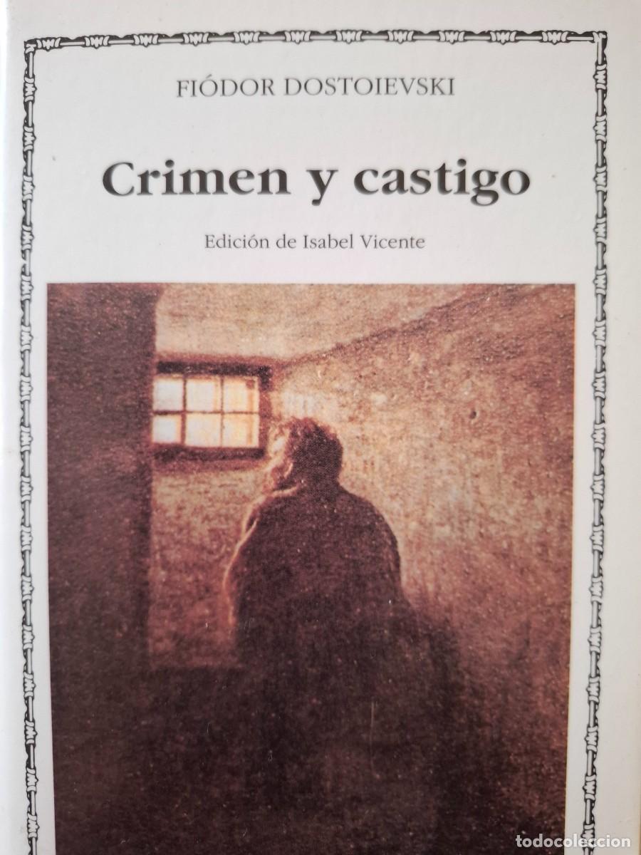 Libri di seconda mano: crimen y castigo Fi&oacute;dor Mijailovich Dostoievski