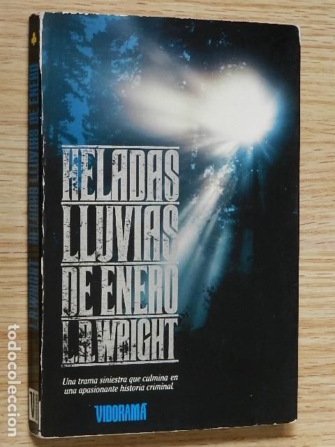 Gebrauchte B&uuml;cher: Heladas lluvias de enero L.R. Wright Vidorama 1990