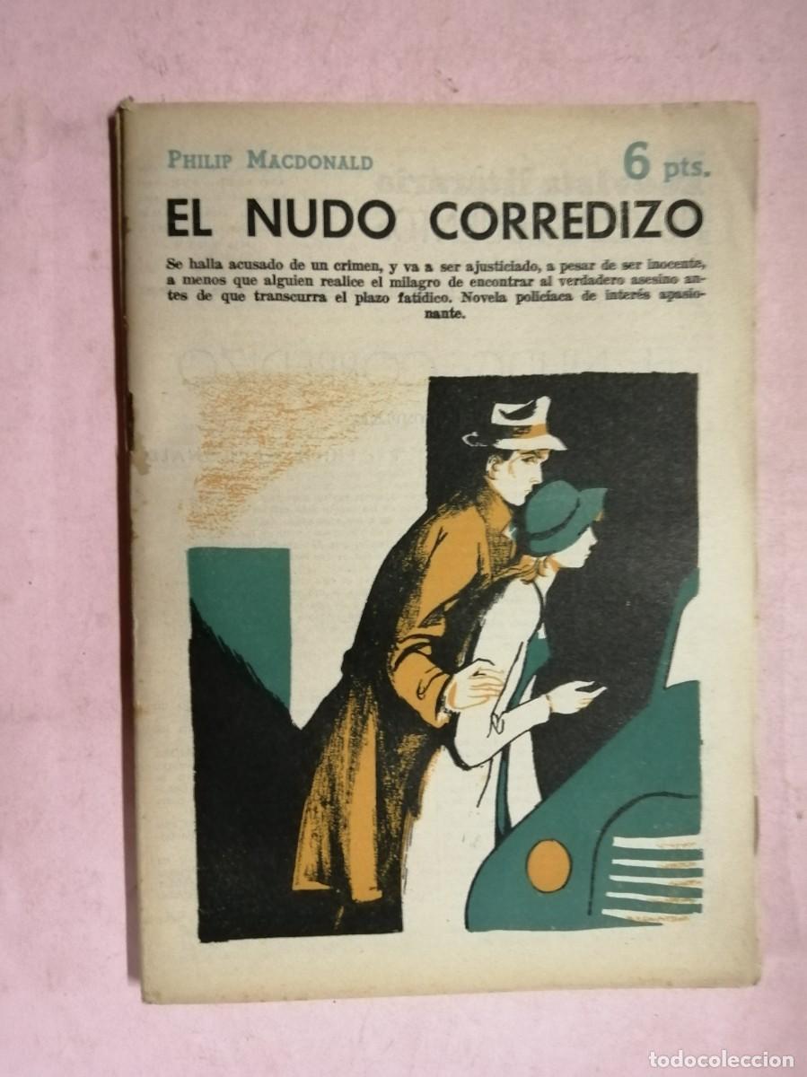 Libros de segunda mano: NOVELAS Y CUENTOS. EL NUDO CORREDIZO (PHILIP MacDONALD)