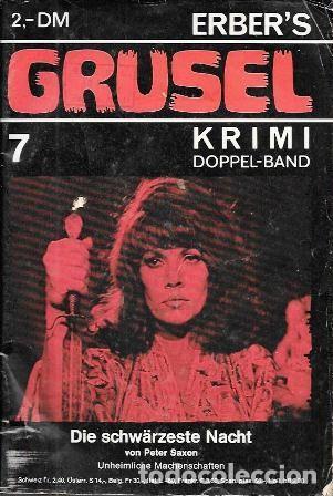 Livres d'occasion: DIE SCHW&Auml;RZESTE NACHT -LA NOCHE MAS OSCURA SERIE ERBER'S GRUSEL N&ordm;7 KRIMI DOPPEL-BAND- A-TERROR-0859