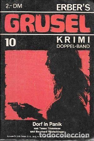 Second hand books: DORF IN PANIK PUEBLO SUMIDO EN EL PANICO (SERIE ERBER'S GRUSEL N&ordm; 9 - TAVERNESE, T. - A-TERROR-0861