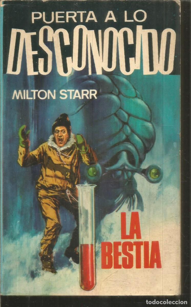 Libri di seconda mano: MILTON STARR. LA BESTIA. PUERTA A LO DESCONOCIDO. FERMA