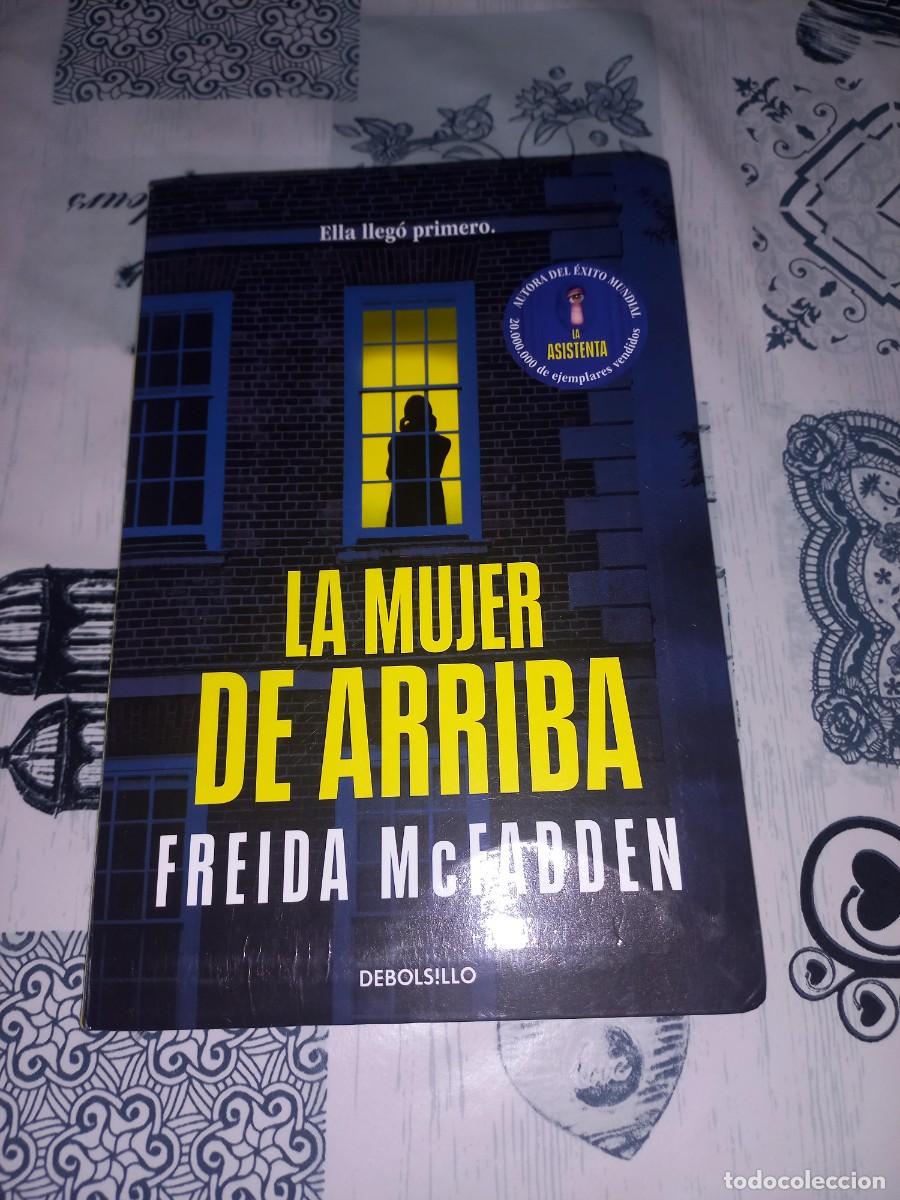 Libros de segunda mano: LA MUJER DE ARRIBA - MCFADDEN, FREIDA