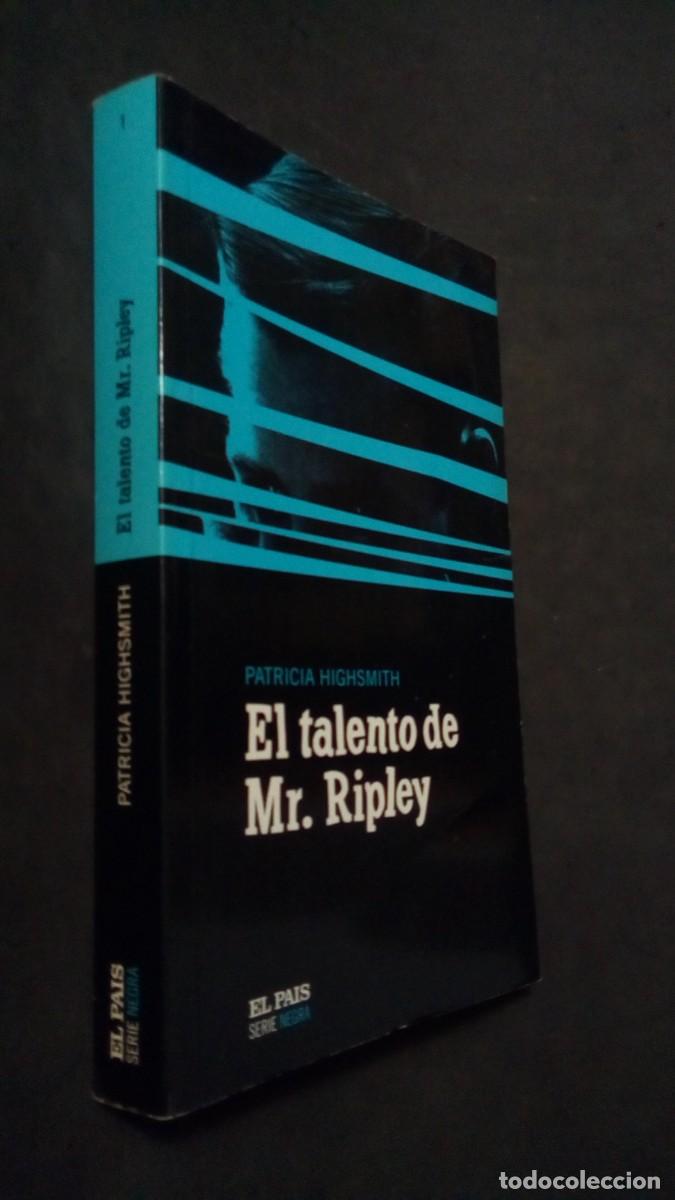 Second hand books: El Talento de Mr.Ripley de Patricia Highsmith / Coleccion de el peri&oacute;dico El Pa&iacute;s Serie Negra-NUEVO