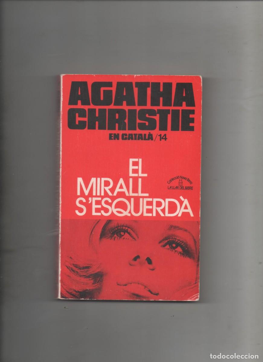 Libros de segunda mano: AGATHA CHRISTIE/14 . EL MIRALL S&acute;ESQUERD&Agrave; -E4