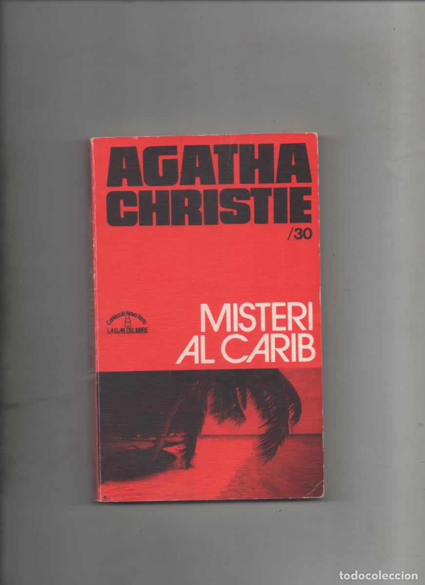 Second hand books: AGATHA CHRISTIE/30 EN CATAL&Agrave; .MISTERI AL CARIB - 1A EDICIO - E4