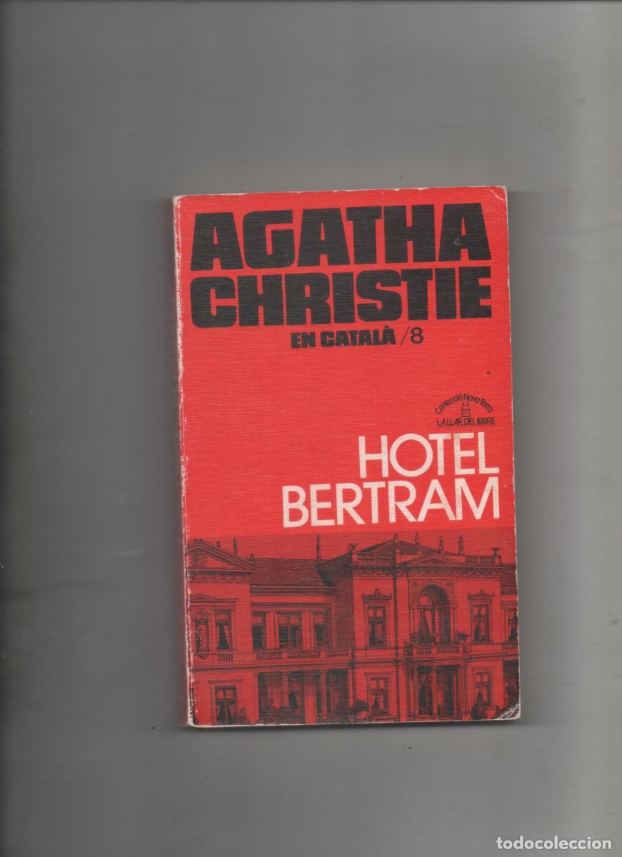 Gebrauchte B&uuml;cher: AGATHA CHRISTIE/8 EN CATAL&Agrave; . HOTEL BERTRAM - 1A EDICIO - E4