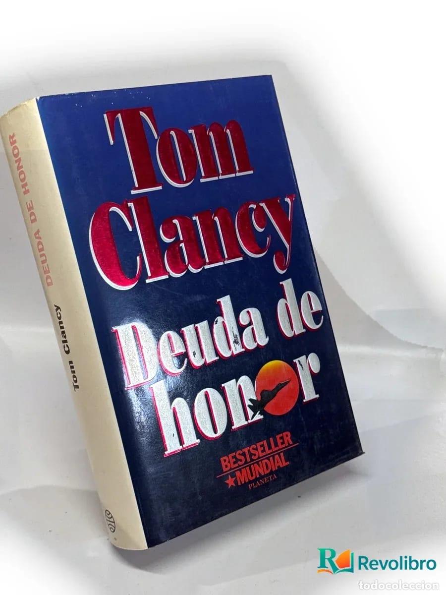 Livres d'occasion: Deuda de honor - 1&ordf; edici&oacute;n - Tom Clancy