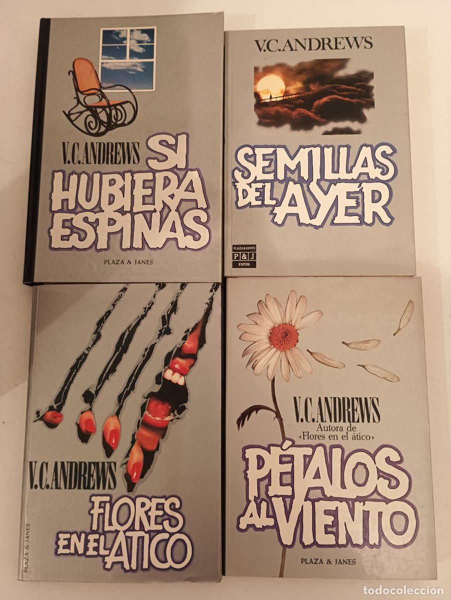 Libros de segunda mano: Lote INDIVISIBLE 4 Libros V.C. Andrews - Flores en el &Aacute;tico, P&eacute;talos al Viento (Plaza & Jan&eacute;s)