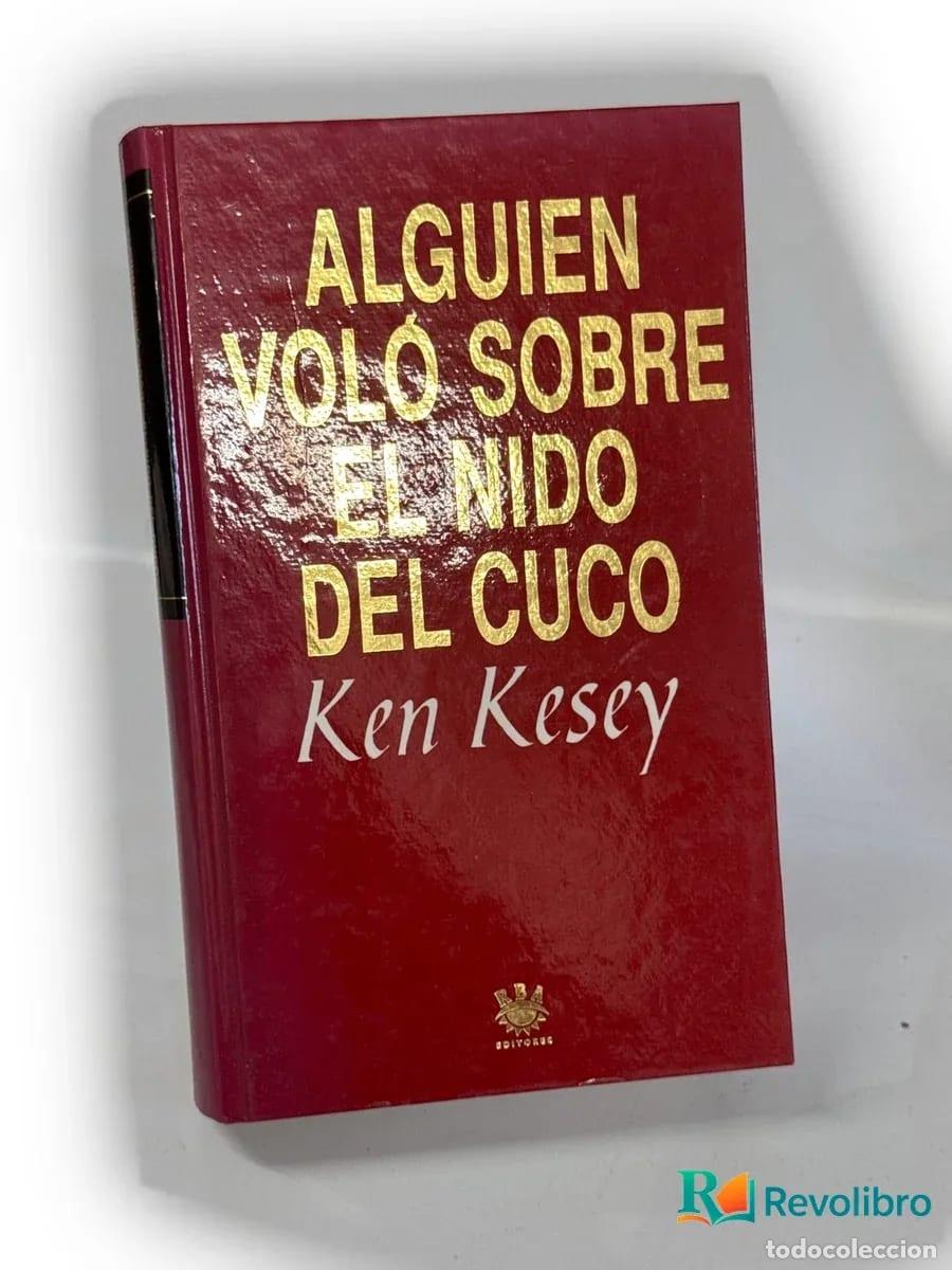 Libros de segunda mano: Alguien vol&oacute; sobre el nido del cuco - Ken Kesey