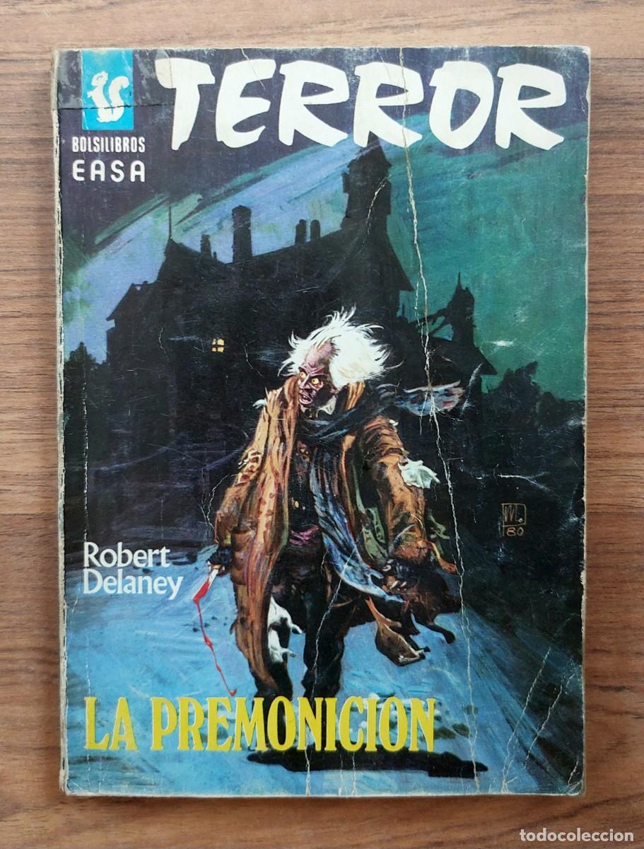 Libros de segunda mano: EASA TERROR N&ordm; 229-LA PREMONICION (ROBERT DELANEY) NOVELAS-BOLSILIBROS-PULP