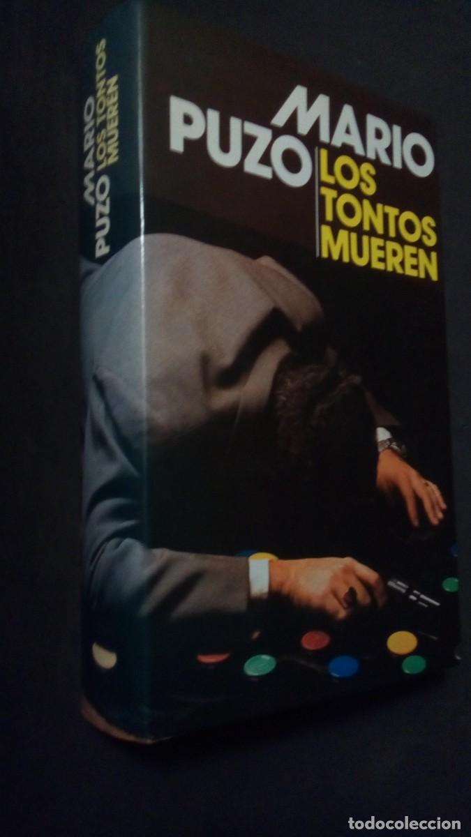 Libros de segunda mano: LOS TONTOS MUEREN. MARIO PUZO. CIRCULO DE LECTORES. 1978. PAGS : 597.-TAPA DURA-COMO NUEVO
