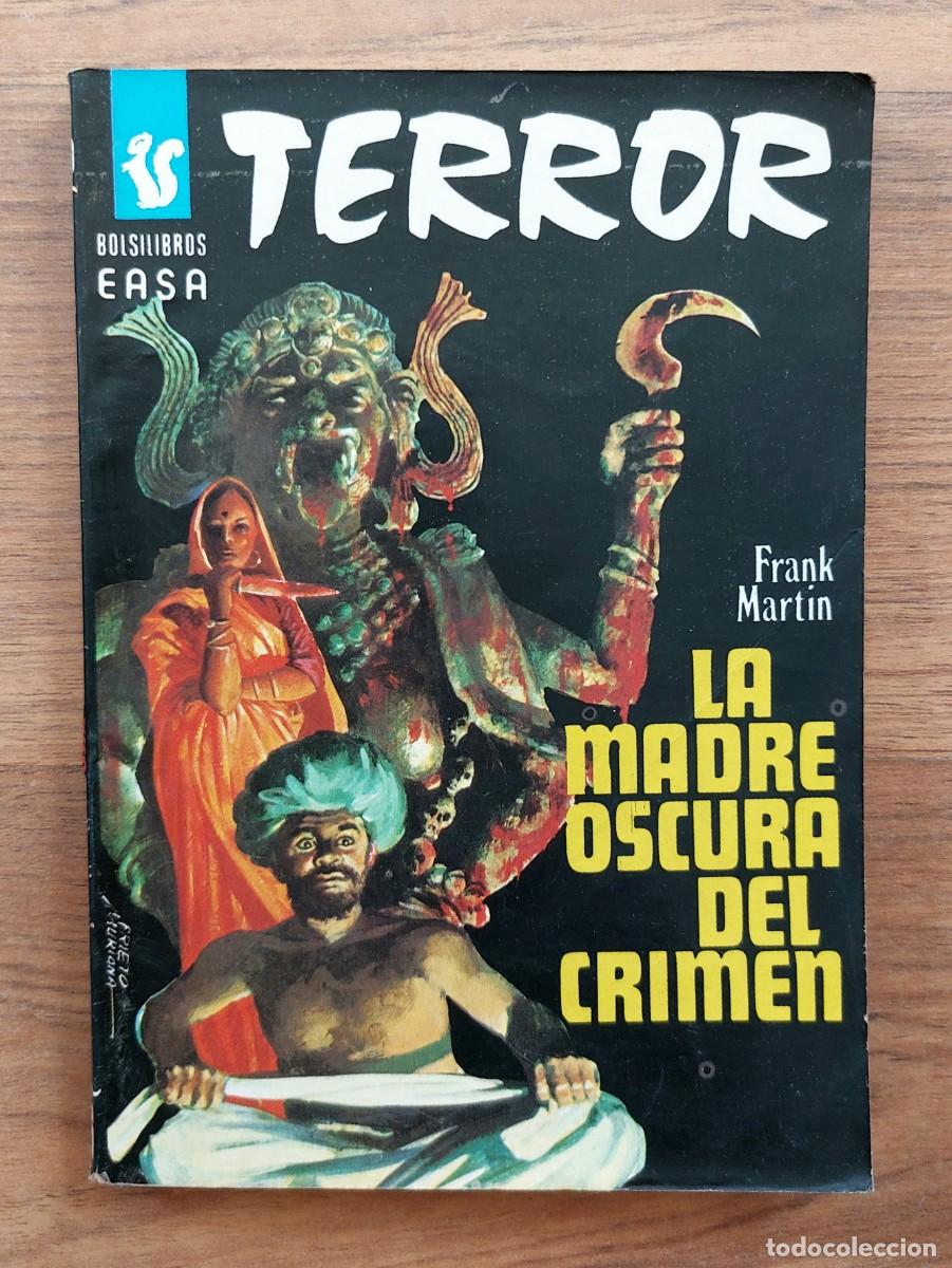 Libros de segunda mano: EASA TERROR N&ordm; 109-LA MADRE OSCURA DEL CRIMEN (FRANK MARTIN) NOVELAS-BOLSILIBROS-PULP