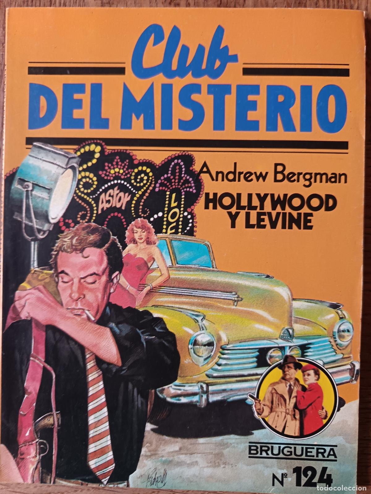 Libros de segunda mano: HOLLYWOOD Y LEVINE, ANDREW BERGMAN - CLUB DEL MISTERIO N&ordm; 124 - ED. BRUGUERA PULP