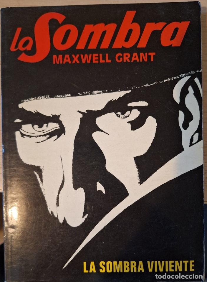 Libros de segunda mano: LA SOMBRA VIVIENTE. - GRANT, Maxwell.